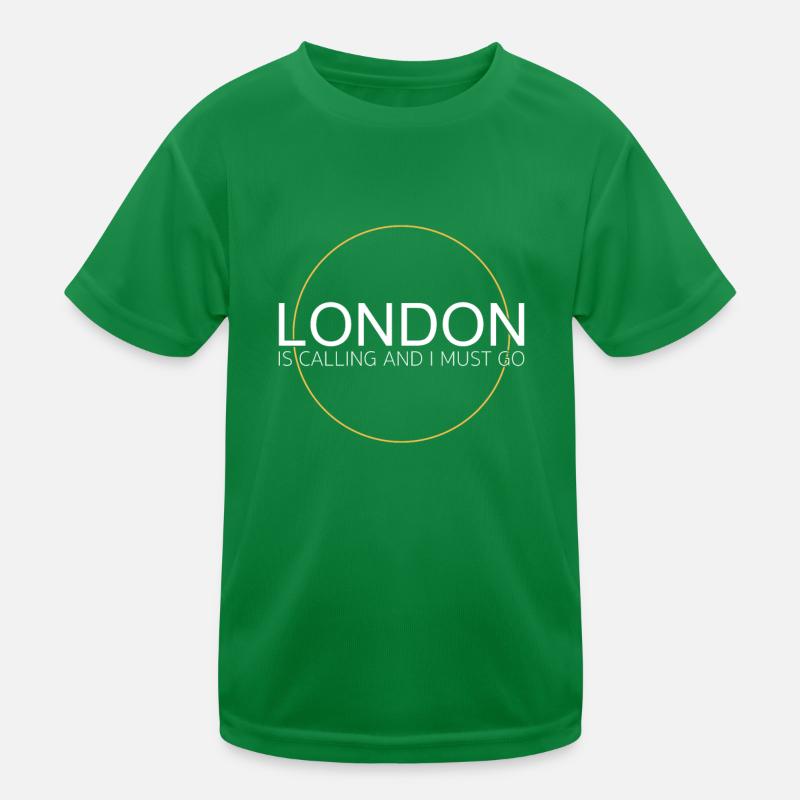 London Spruch Kinder Funktions-T-Shirt