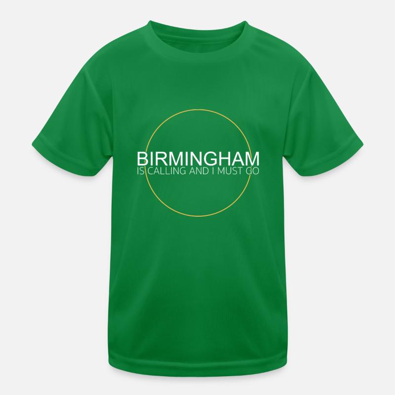 Birmingham Spruch Kinder Funktions-T-Shirt