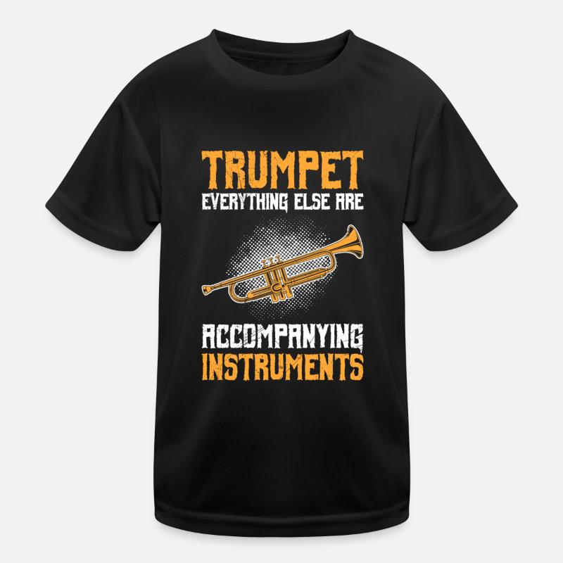 Tout le reste est instruments d’accompagnement trompette T-shirt sport Enfant