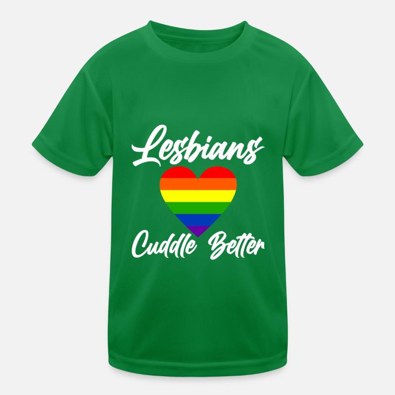 Lesbians Cuddle Better 4 Kids Functional T-Shirt