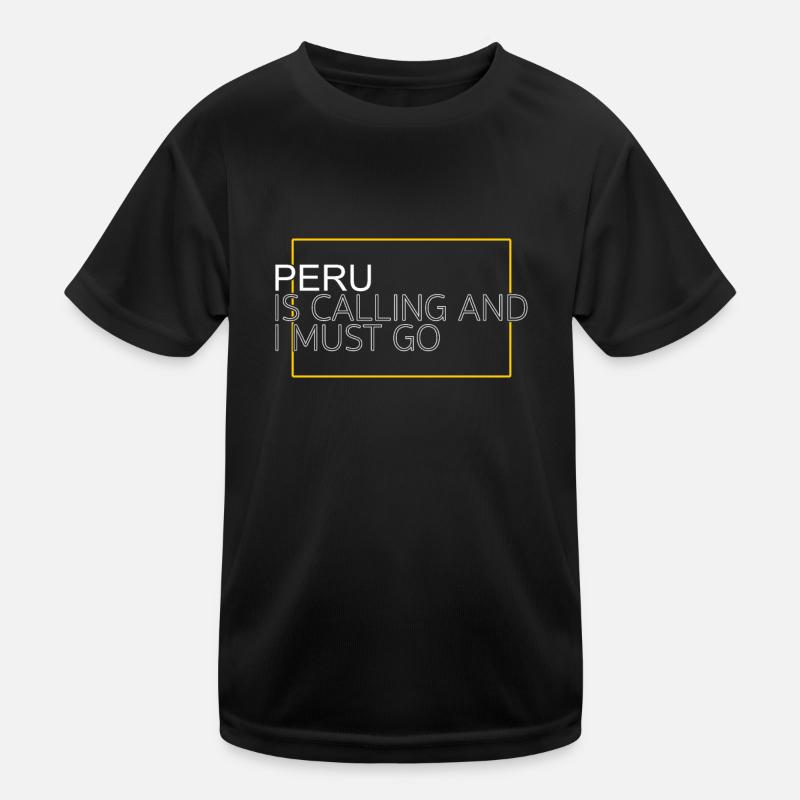 Peru Saying Kids Functional T-Shirt