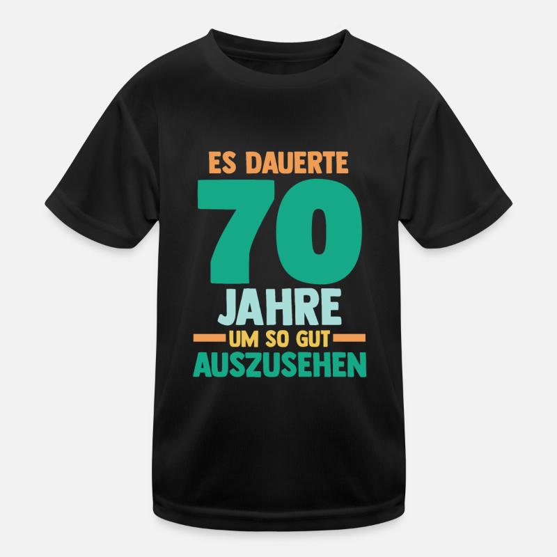 Siebzig Siebzigster 70 Jahre Geburtstag Kinder Funktions-T-Shirt