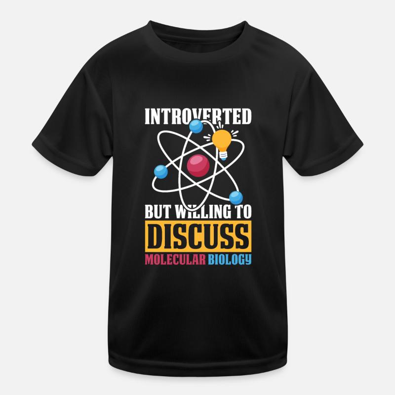 Biologiste Biologiste Introverti Biologiste moléculaire T-shirt sport Enfant