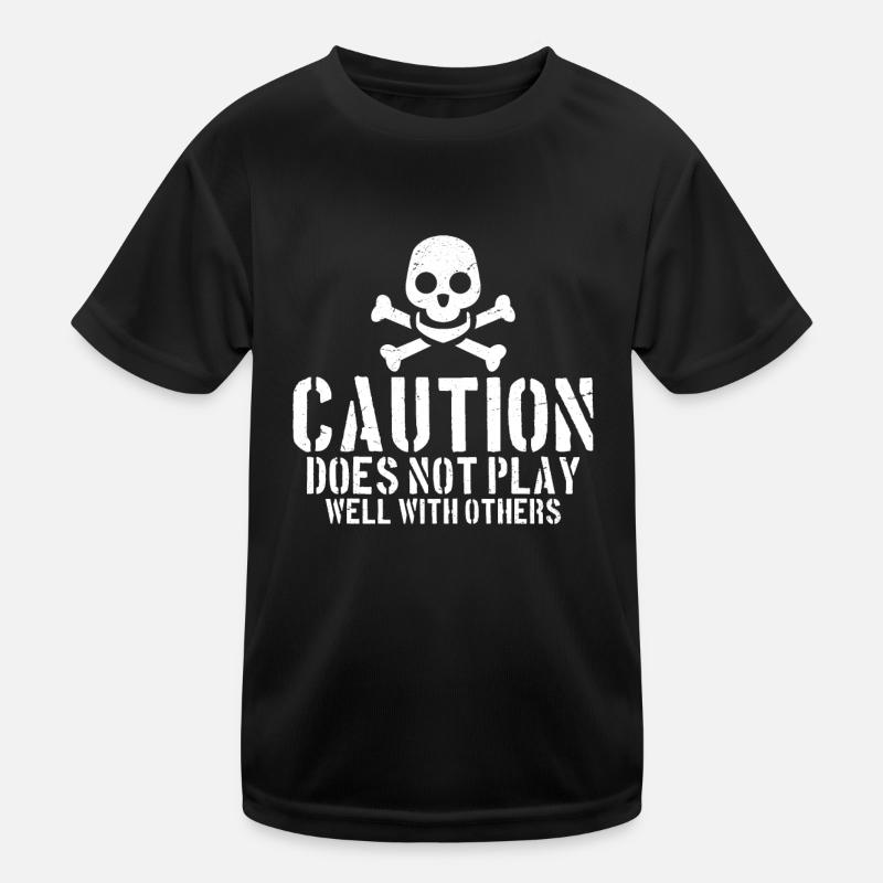 Caution Does Not Play Well With Others 44 Kinder Funktions-T-Shirt