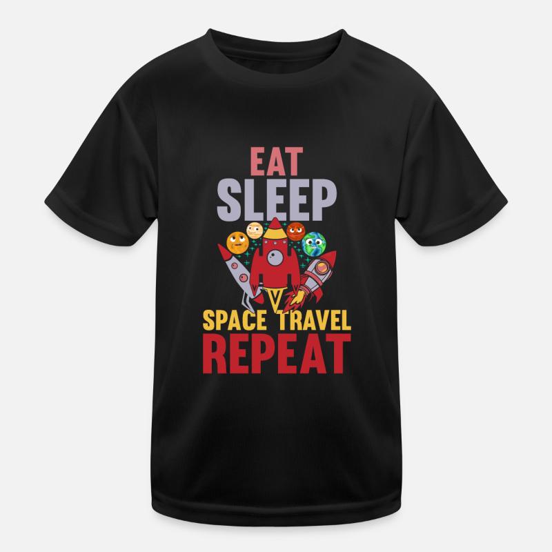 Eat Sleep Space Travel Repeat - Planets Space Rock Kids Functional T-Shirt