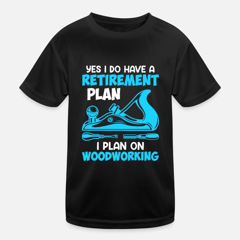 Travail du bois à la retraite Retraite T-shirt sport Enfant