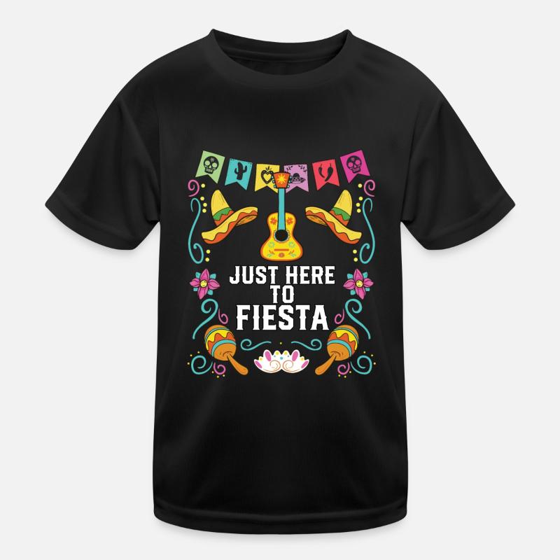 Just Here To Fiesta Cinco De Mayo Mexican Pride Kids Functional T-Shirt
