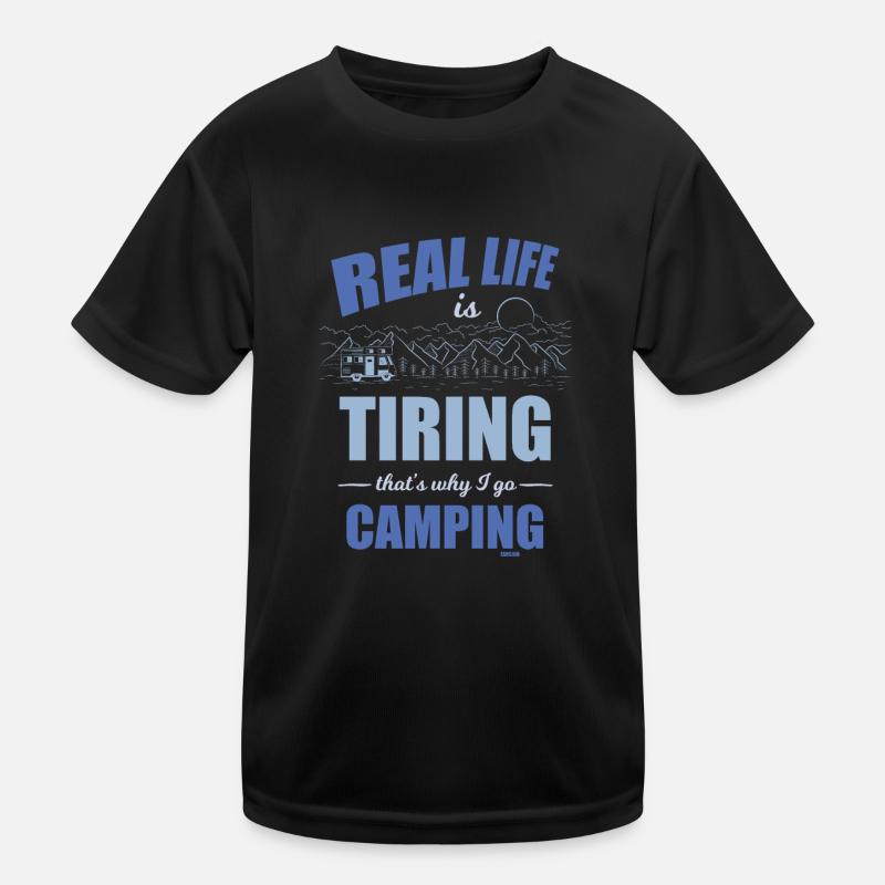 real life is boring I'm going camping Kids Functional T-Shirt