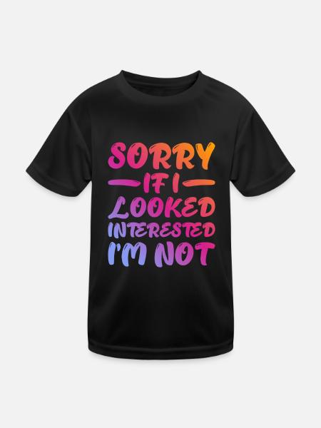 Désolé si j’avais l’air intéressé, je n’ai pas 16 ans - T-shirt sport Enfant - noir - Devant