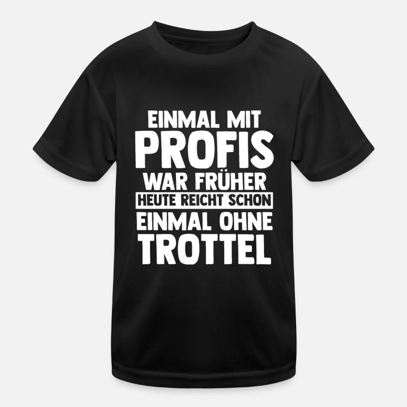 Einmal Mit Profis Arbeiten Kinder Funktions-T-Shirt