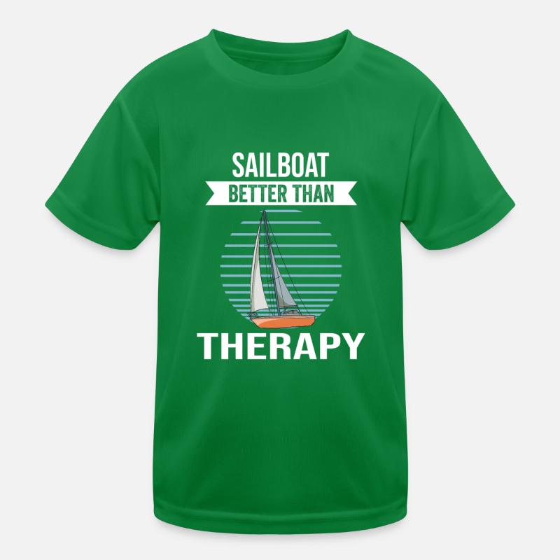 Sailboat Sailboat Better Then Therapy Kids Functional T-Shirt