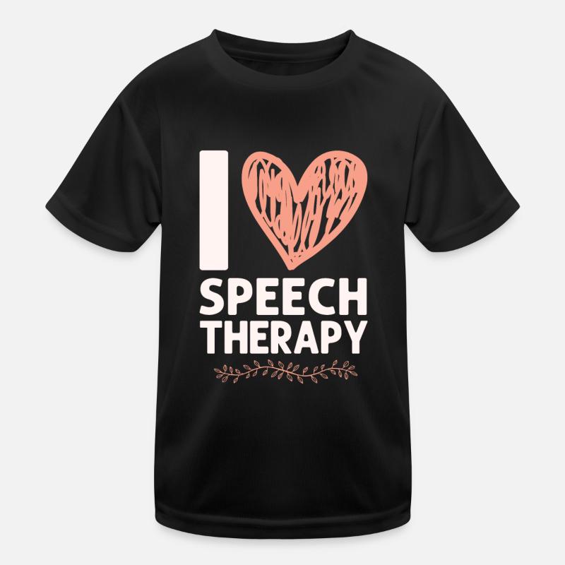 Speech Therapist Therapy Assistant Kinder Funktions-T-Shirt