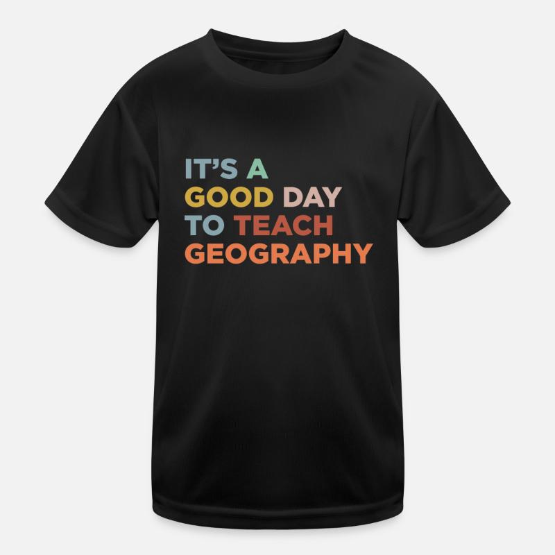Teaching geography teachers Kids Functional T-Shirt