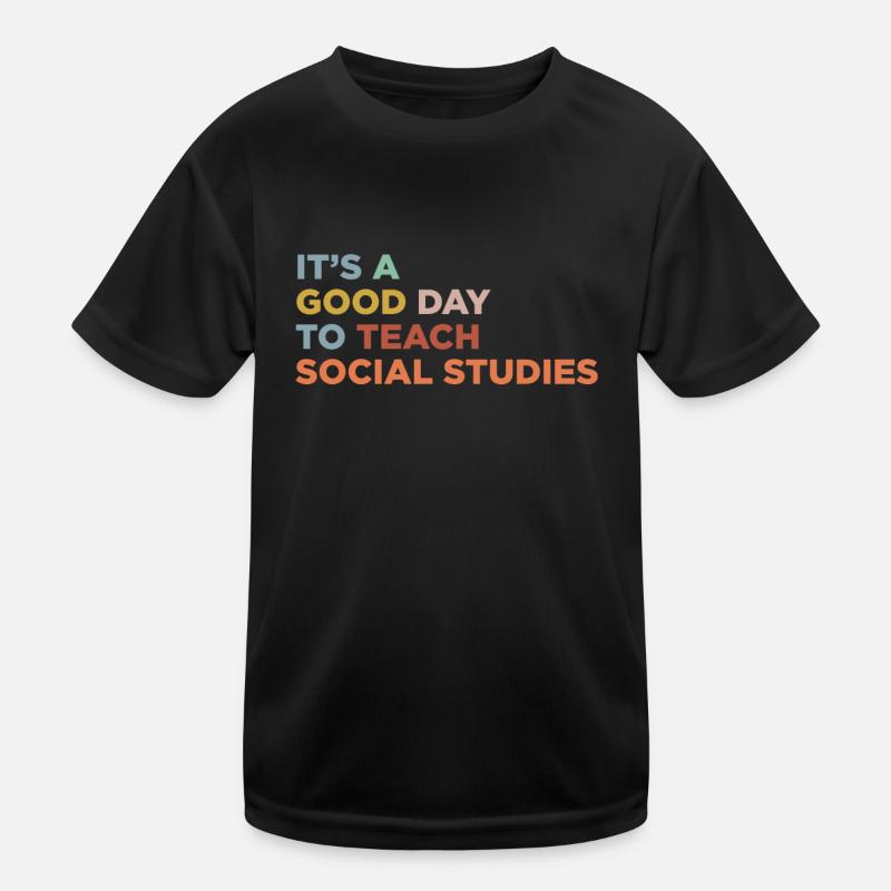 Teaching Social Studies Teacher Kids Functional T-Shirt