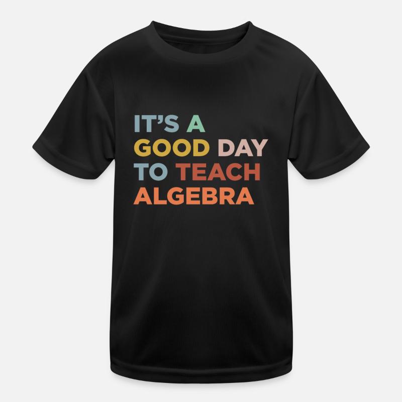 Teaching Algebra Teachers Kids Functional T-Shirt
