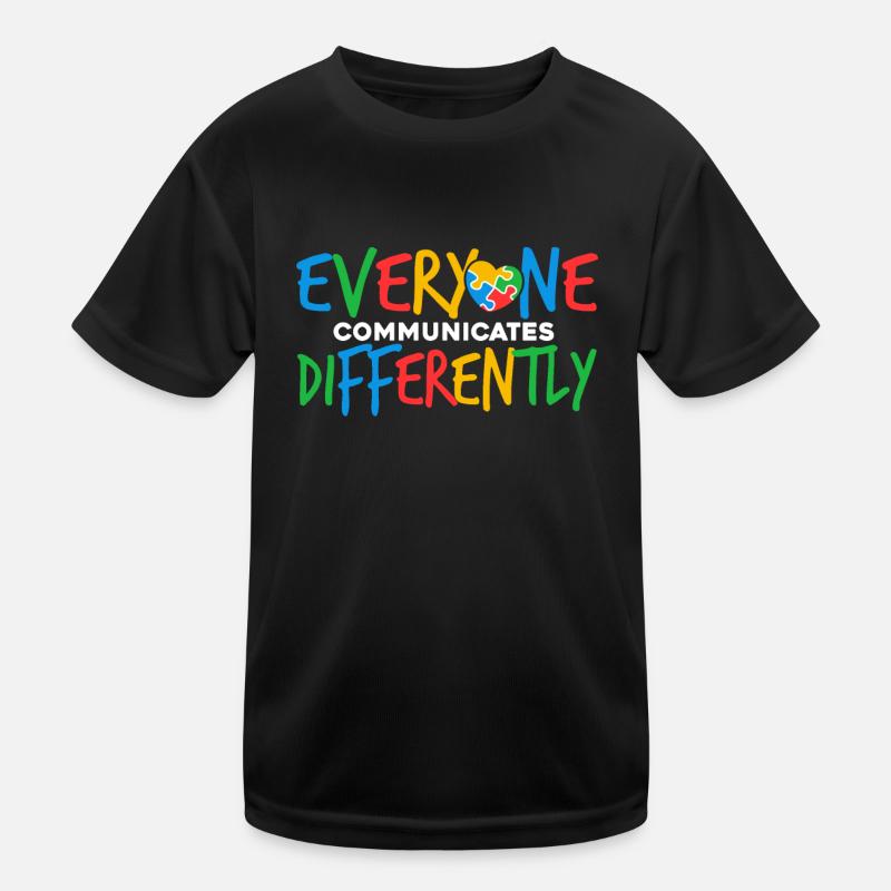 Everyone Communicates Differently Kids Functional T-Shirt