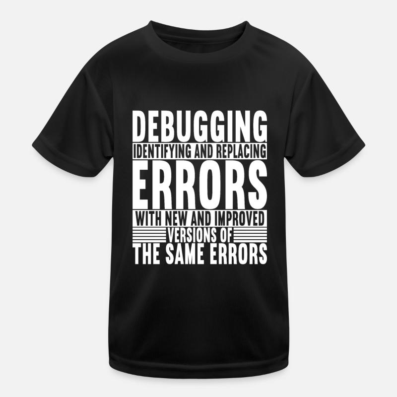 Programmierer Informatiker Kinder Funktions-T-Shirt
