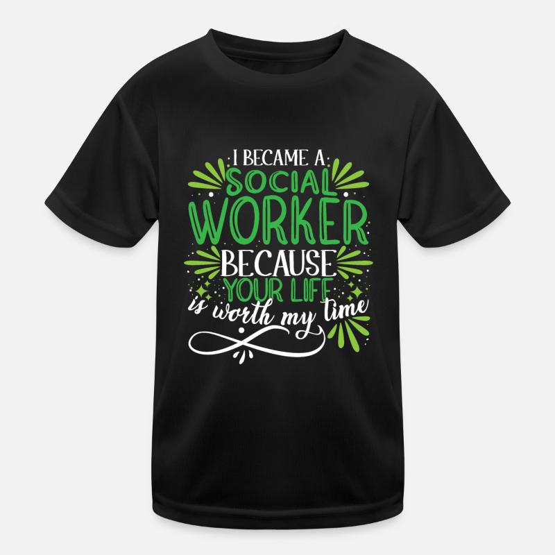 Ich wurde Sozialarbeiter Kinder Funktions-T-Shirt