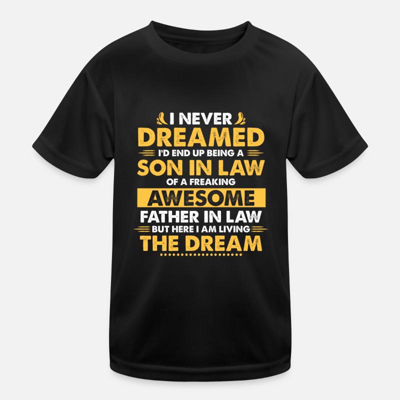 Lustiger Schwiegersohn Geburtstagsgeschenk von Awesome Kinder Funktions-T-Shirt