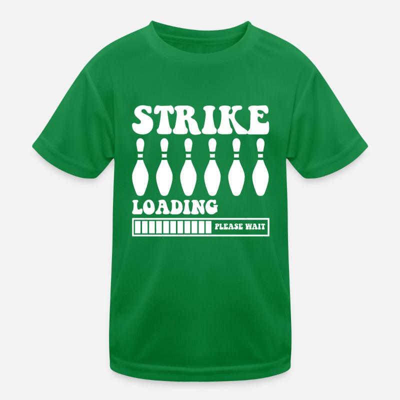 Strike Loading Bitte Warten - Bowling Kinder Funktions-T-Shirt