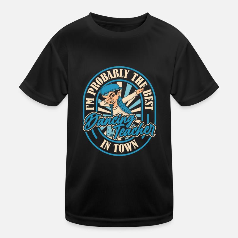 Dance teacher dabs Kids Functional T-Shirt