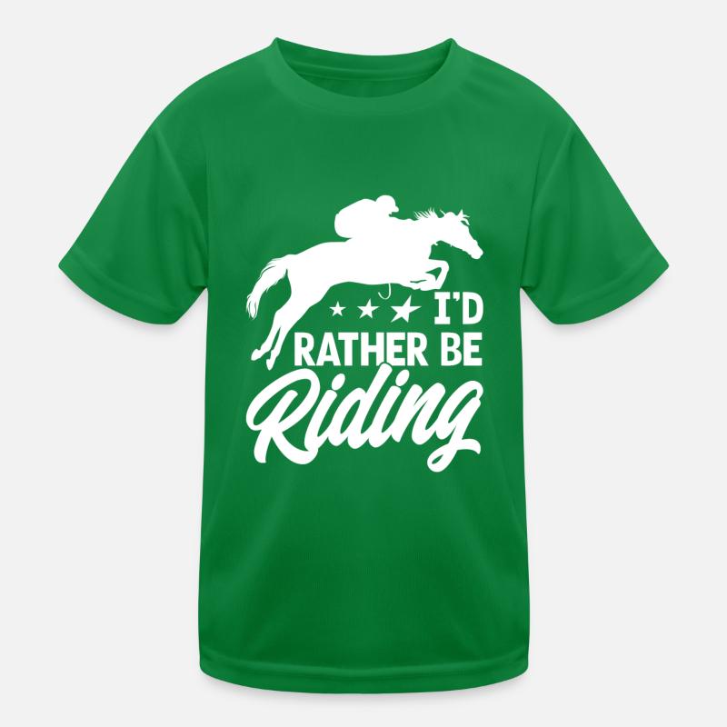 Id Rather Be Riding Kids Functional T-Shirt