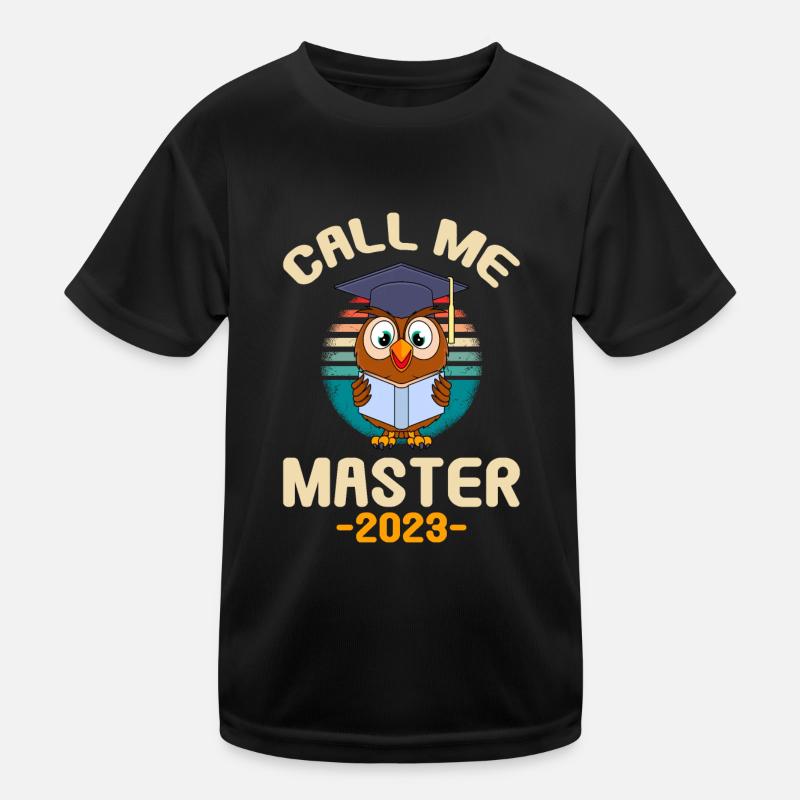 Call me Master 2023 Master Abschluss - Kinder Funktions-T-Shirt - Schwarz