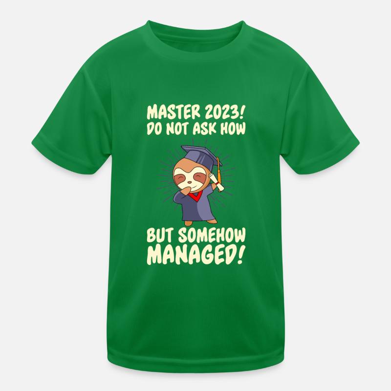 Master 2023 irgendwie geschafft Masterabschluss Kinder Funktions-T-Shirt