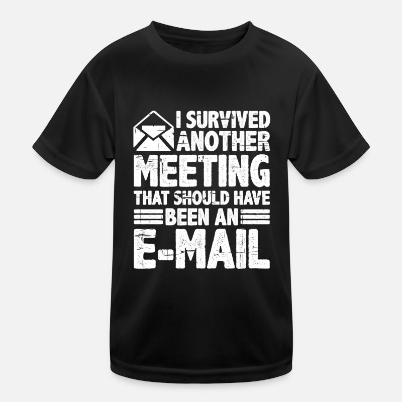 I Survived Another Meeting 28 Kids Functional T-Shirt