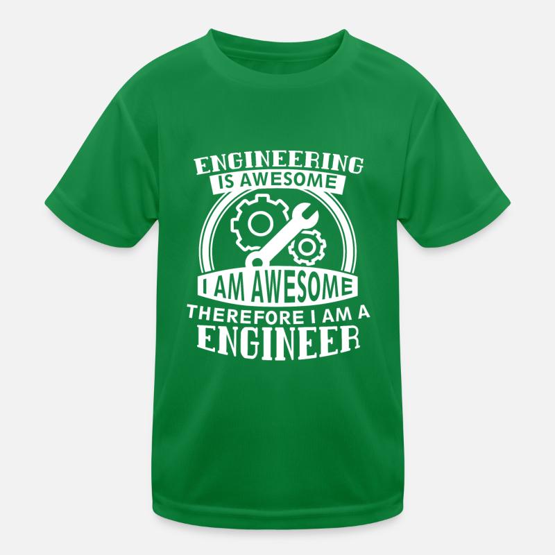 Engineering Is Awesome, I Am Awesome Engineer Pun Kids Functional T-Shirt