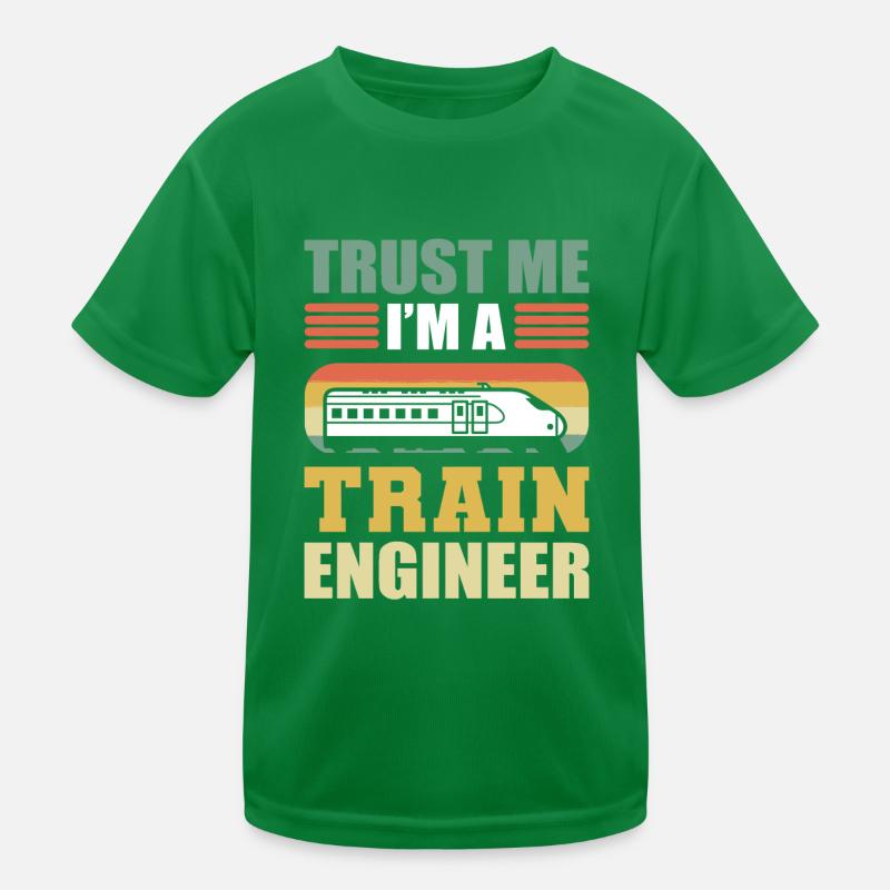 Trust Me I'm A Train Engineer Railroad Engineer Kinder Funktions-T-Shirt