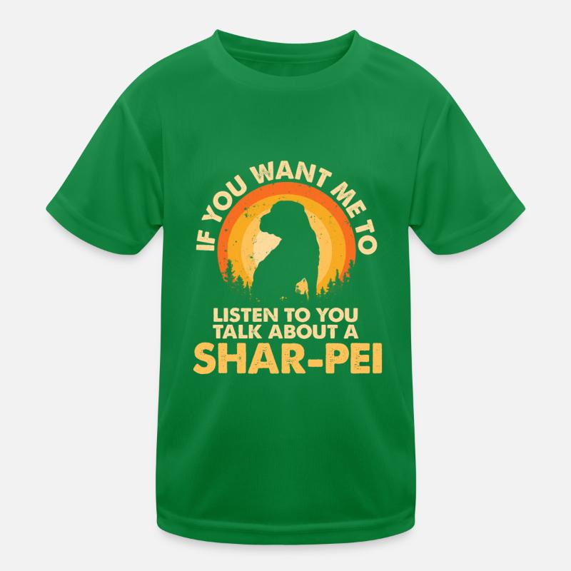 Talk about dog Shar-Pei Kids Functional T-Shirt