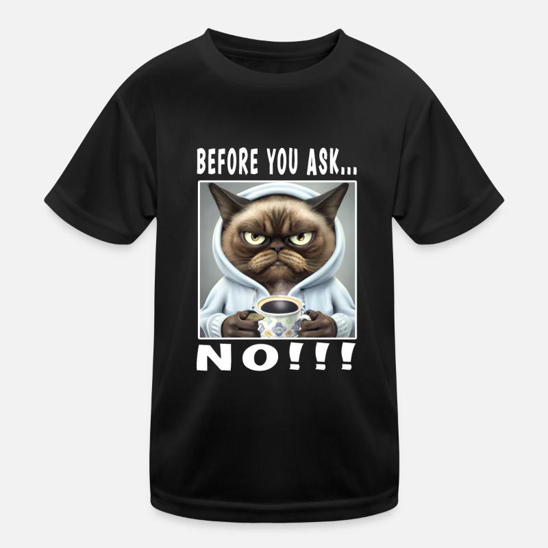 Avant de demander non T-shirt sport Enfant