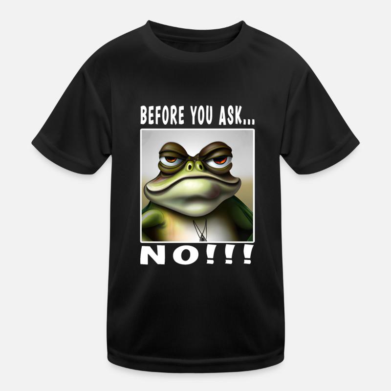Avant de demander non T-shirt sport Enfant