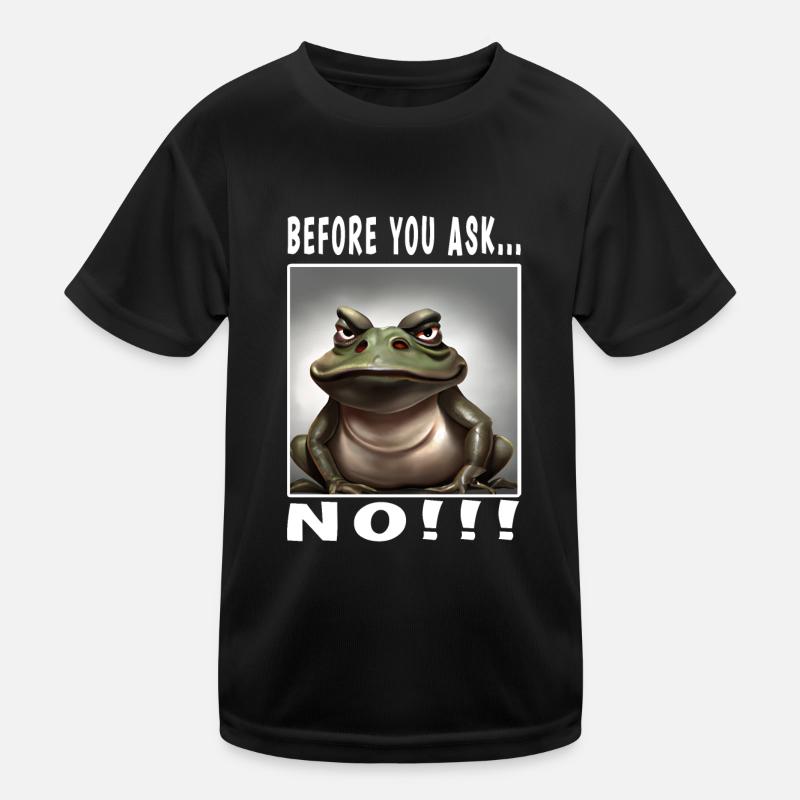 Avant de demander non T-shirt sport Enfant