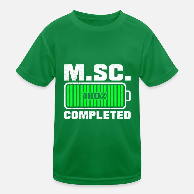 Loading complete Masterabschluss Master of Science Kinder Funktions-T-Shirt