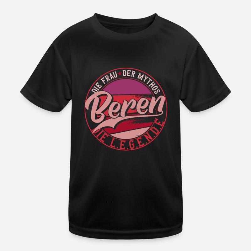 Die frau der Mythos die Legende Beren Kinder Funktions-T-Shirt