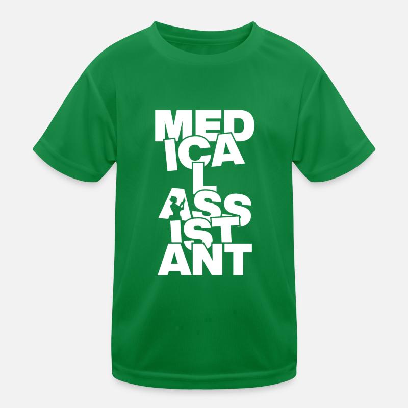 Professional Work - Medical Assistant Kids Functional T-Shirt