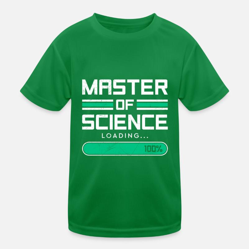 Loading complete Masterabschluss Master of Science Kinder Funktions-T-Shirt
