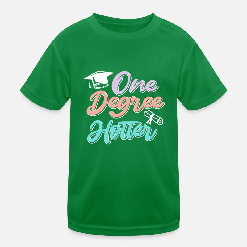 Ein Abschluss heißer Bachelor Master Abschluss Kinder Funktions-T-Shirt
