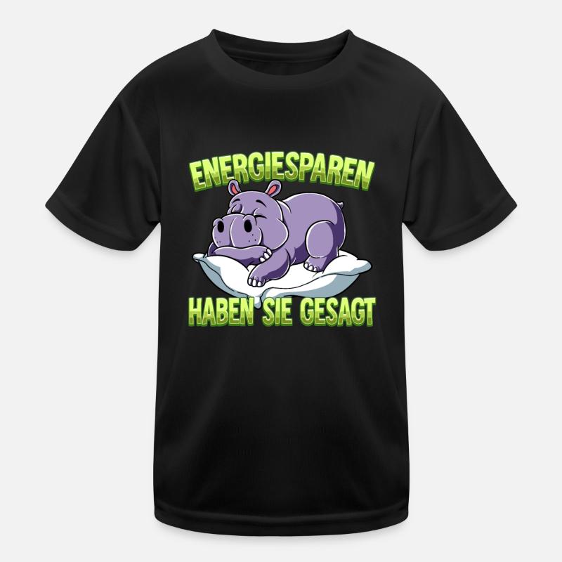 Energiesparen Haben Sie Gesagt Nilpferd Kinder Funktions-T-Shirt