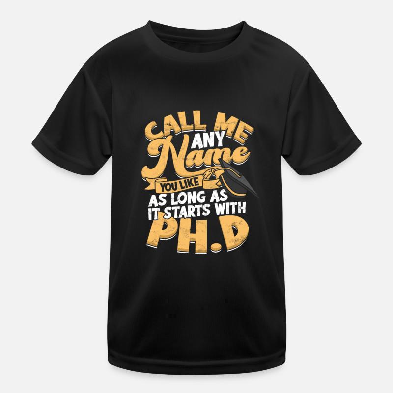 Es beginnt mit Philosophie Doktorand Ph.D. Kinder Funktions-T-Shirt