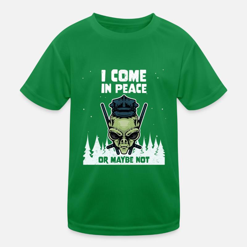 Alien Galaxy Lover I Come In Peace Or Maybe Not Kinder Funktions-T-Shirt