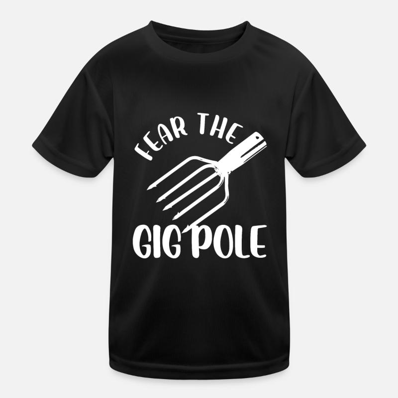 fear my gig pole Design for a jokes lover Kinder Funktions-T-Shirt