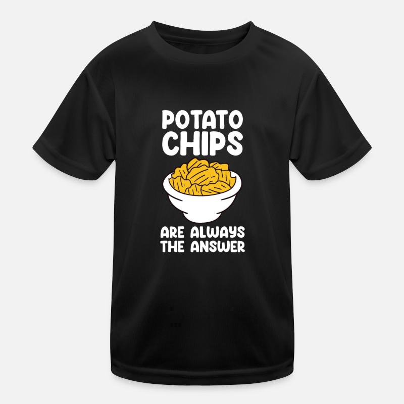 Les croustilles sont toujours la réponse - Chips T-shirt sport Enfant