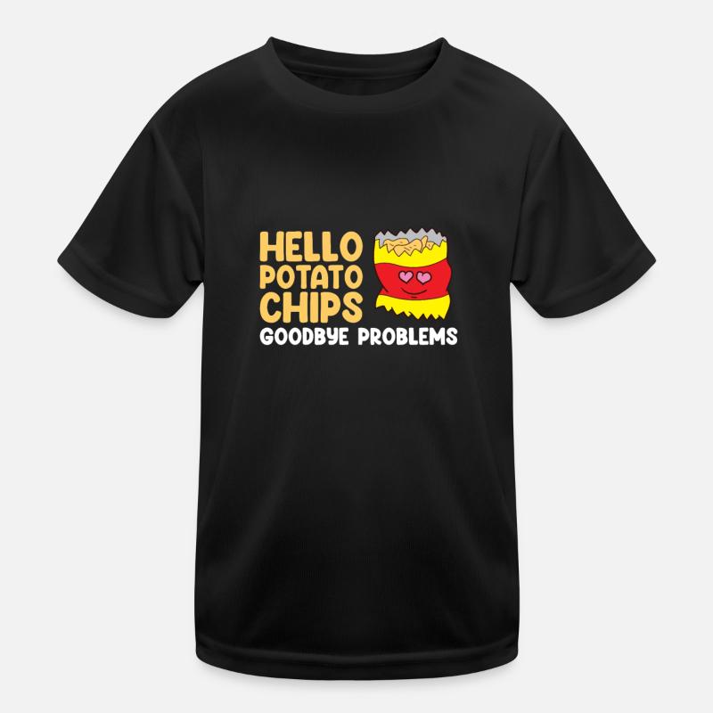 Hello Potato Chips Goodbye Problems Potato Chips Kids Functional T-Shirt