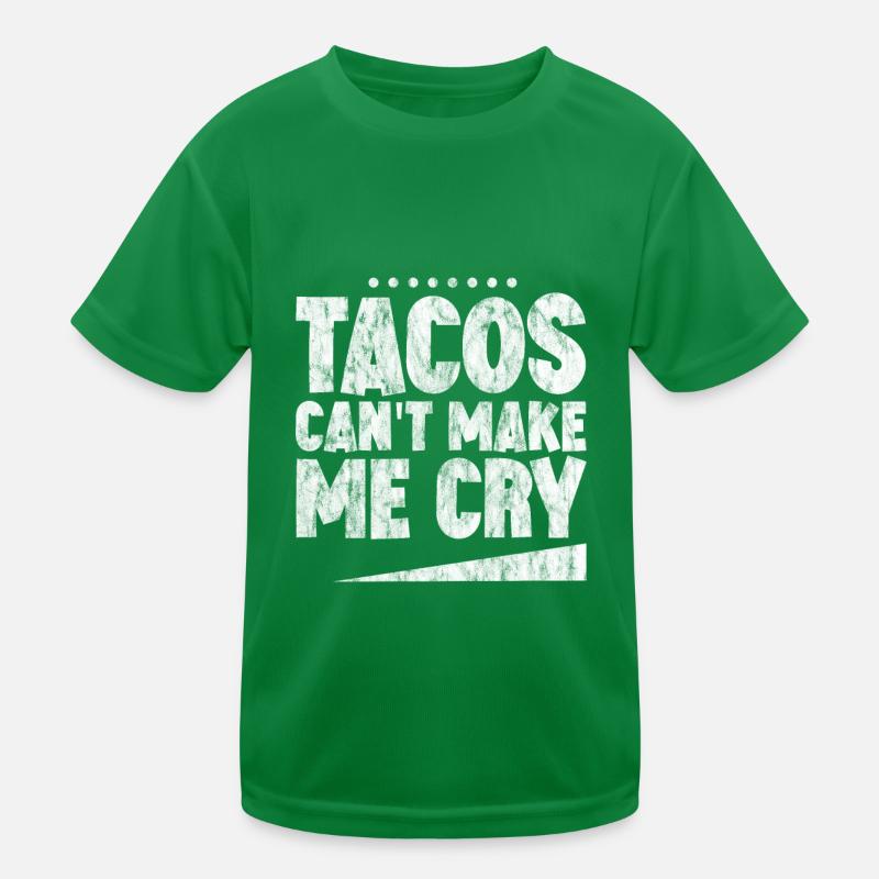 Tacos Can't Make Me Cry 3 Kids Functional T-Shirt