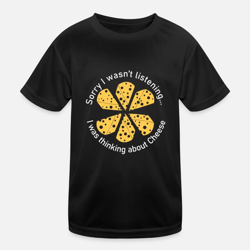 Penser à Cheese Cheesemaker : dicton ironique T-shirt sport Enfant