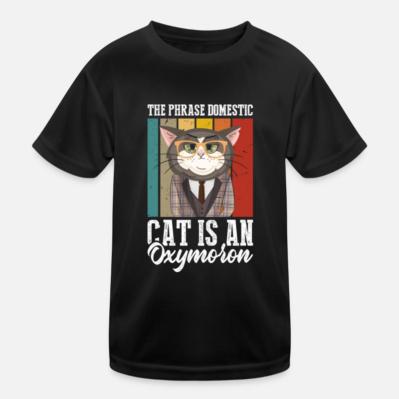 The phrase domestic cat is an oxymoron Kids Functional T-Shirt