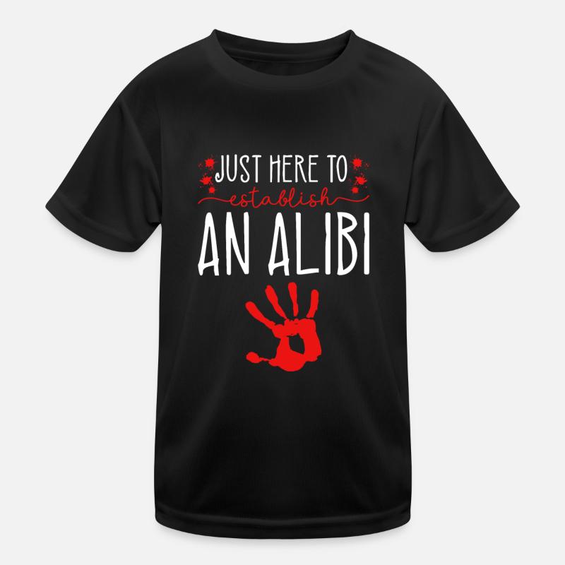 Just Here To Establish An Alibi, Murderino True - Kids Functional T-Shirt - black